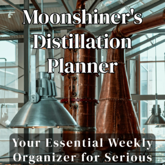 Modern Moonshiner's Distillation Planner